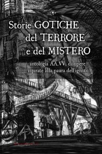 Storie Gotiche, del Terrore e del Mistero