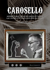 Carosello - AA.VV. su BraviAutori.it