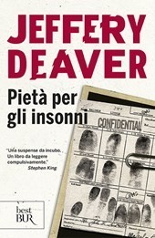 Pietà per gli insonni - Deaver Jeffery