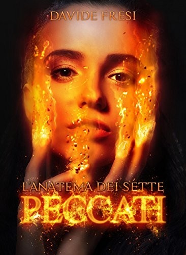 L'anatema dei sette peccati - Davide Fresi