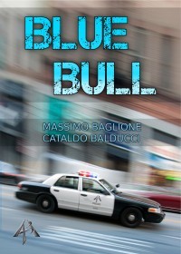 Blue Bull - Massimo Baglione e Cataldo Balducci