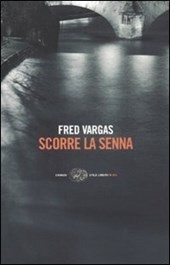 Scorre la Senna - Vargas Fred