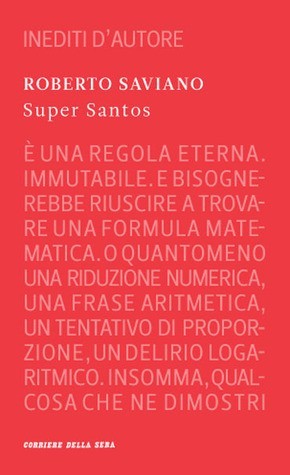 Super Santos - Roberto Saviano