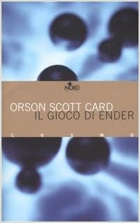 Il gioco di Ender - Orson S. Card